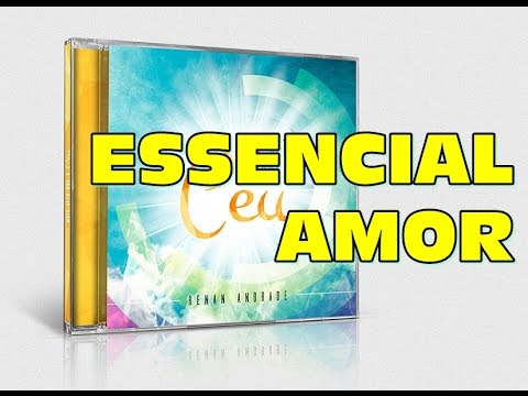 Essencial Amor - Renan Andrade
