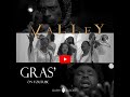 VaLLeY_ GRAS' [Official Vidéo]