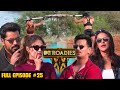 MTV Roadies Double Cross Full Episode 25 Anjar Panjar Khanjar