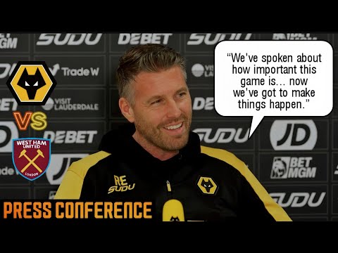WE NEED TO GET THAT PERFORMANCE LEVEL..AND RESULTS! | Rob Edwards Press conference Wolves V West Ham