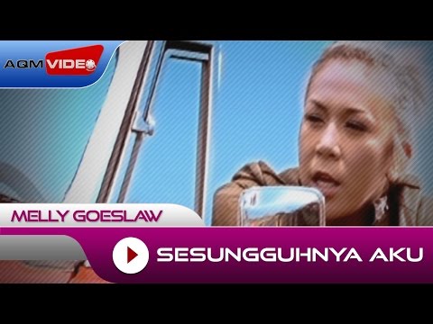 Melly Goeslaw - Sesungguhnya Aku | Official Music Video