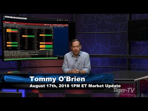 August 17th 1PM ET Market Update with Tommy O'Brien on TFNN
