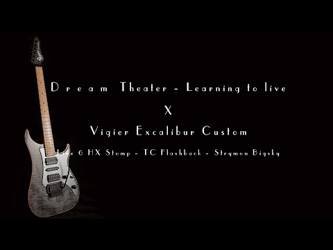 Dream Theater - Learning to live - Vigier Excalibur Custom