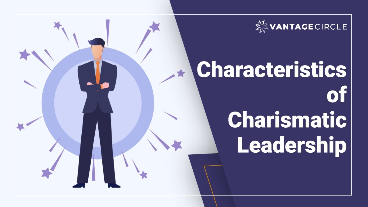 Characteristics of Charismatic Leadership | Leadership | Explainer Video