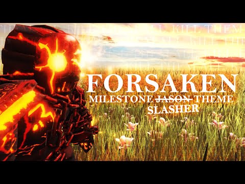FORSAKEN OST | MILESTONE 4 JASON THEME