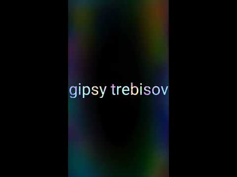 Gipsy trebisov.,.,.,