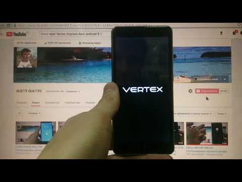 Hard reset Vertex Impress Aero Удаление пароля андроид 8.1