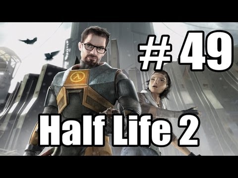 Let's Play : Half Life 2 , Pt 49 - Spider Things
