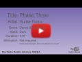 Phase Three Huma Huma Dance Electronic Dark YouTube Audio Library BGM