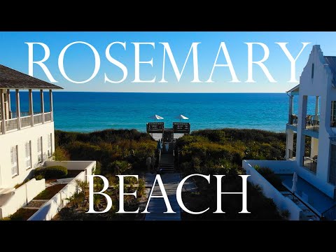 Welcome to ROSEMARY BEACH | 30A | Florida