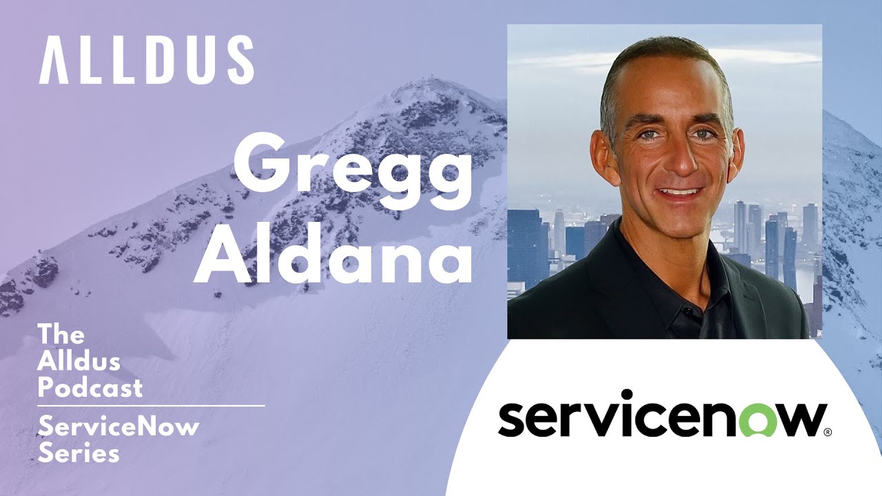 ServiceNow Series E158: Gregg Aldana, Global AVP ... - YouTube