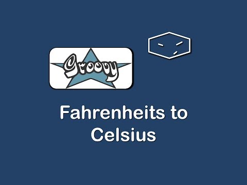 fahrenheit to celsius in groovy