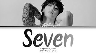 Download lagu Jungkook ft. Latto - 'Seven (Explicit ver.)' (Color Coded Lyrics Vostfr/Eng) mp3