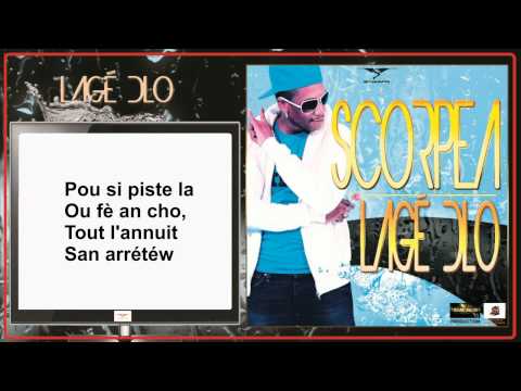 SCORPEA "Lagé Dlo" (+ Texte)