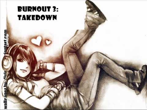 Burnout 3: Takedown - The Ordinary Boys - Over the Counter Culture
