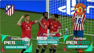 🔴 LIVE : Atlético Madrid vs  Manchester United 🏆 2026 | 🎮 Video Game eFootball PES 2021 ⚽Gameplay