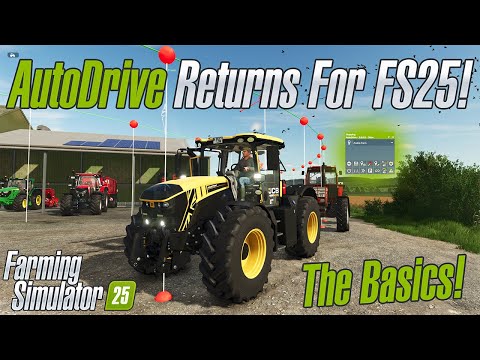 AutoDrive Mod For Farming Simulator 25 | Beginners Guide! | The Basics!