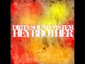 Dirty Sound System - Hey Brother (Wings & Rider ...