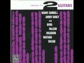 Kenny Burrell & Jimmy Raney -- Dead Heat (1957)