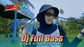 Download lagu DJ FULL BASS JINGLE HRJ AUDIO TERBARU - DJ CEK SOUND HRJ 2022 mp3 Download lagu DJ FULL BASS JINGLE HRJ AUDIO TERBARU - DJ CEK SOUND HRJ 2022 mp3