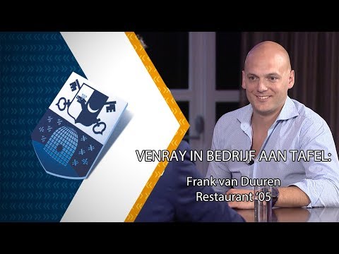 Venray in bedrijf: Frank van Duuren – Restaurant ‘05 - 14 oktober 2017 - Peel en Maas TV Venray