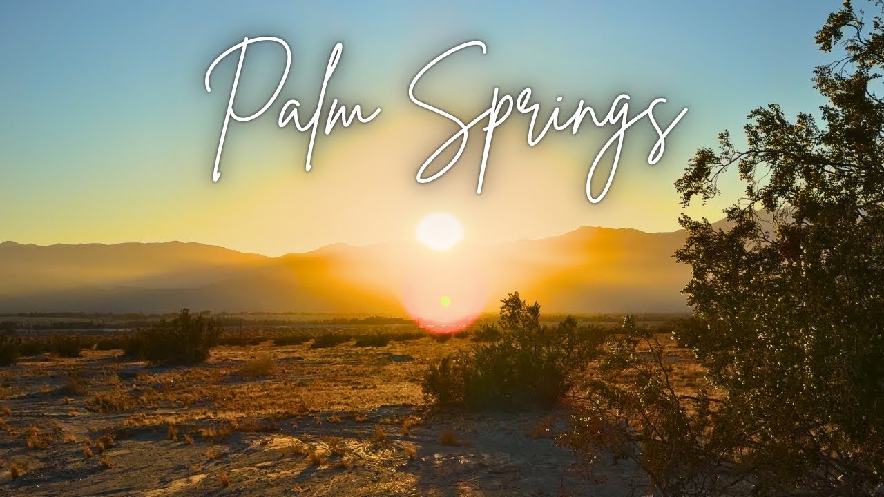 Sunset in Palm Springs Coachella Valley Meditation January 18 2025 4K
