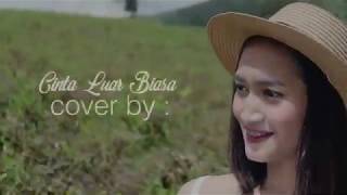 Download lagu ANDMESH - CINTA LUAR BIASA ( Cover by Gita Trilia ) mp3