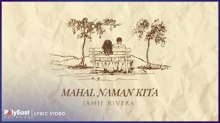 Download lagu Jamie Rivera - Mahal Naman Kita | Lyric Video mp3