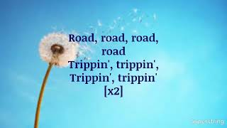 Road Trippin&#39; by Dan+Shay Lyrics