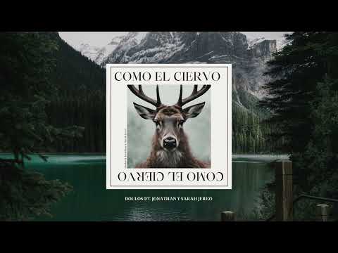 Como El Ciervo - Doulos