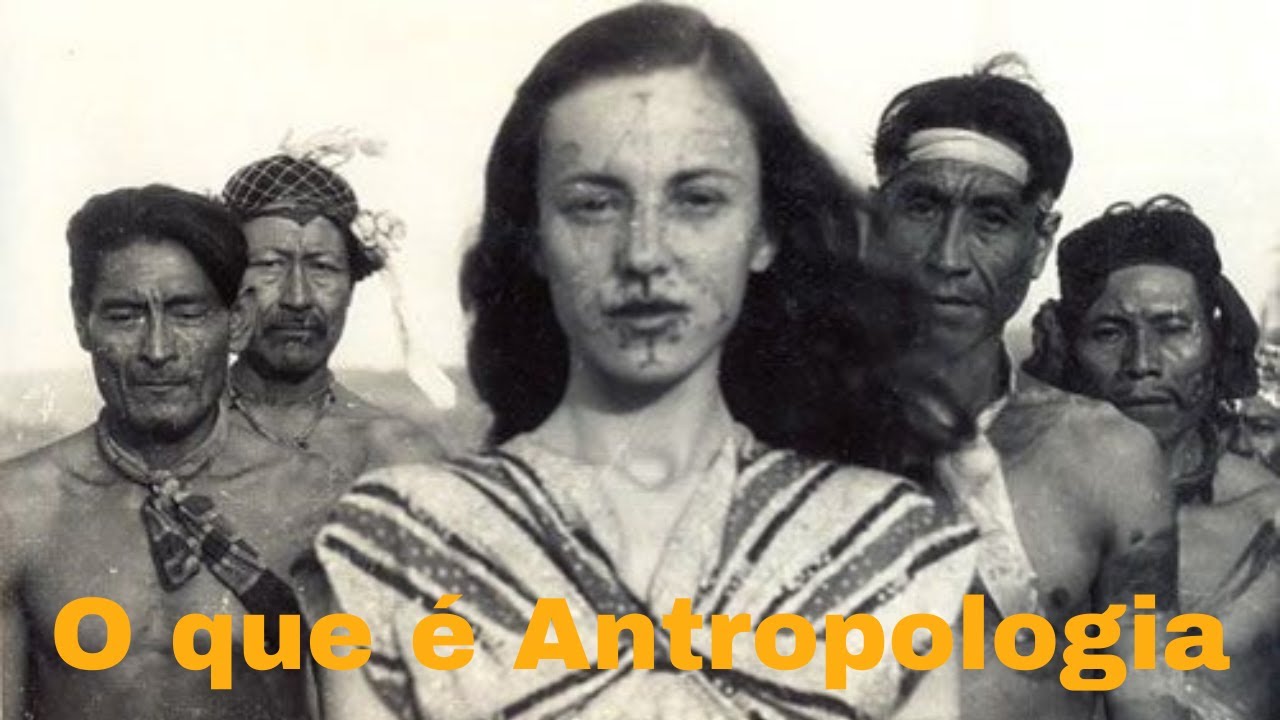 O que é Antropologia