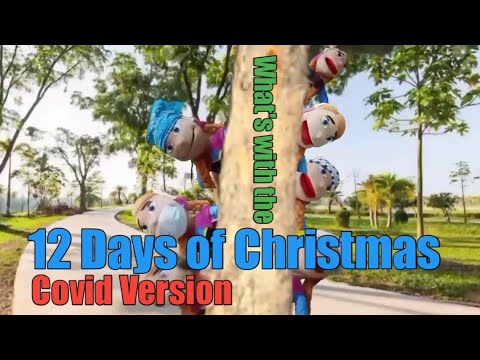12 Days of Christmas | Quarantine Version