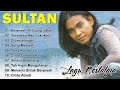 SULTAN Full Album Lagu Terbaik Sepanjang Masa Lagu Cinta Abadi Bikin Nostalgia Lyrics