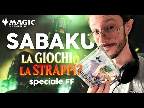 SABAKU NO MAIKU prova a VALUTARE le CARTE di MAGIC x FINAL FANTASY! La Giochi o La Strappi #38