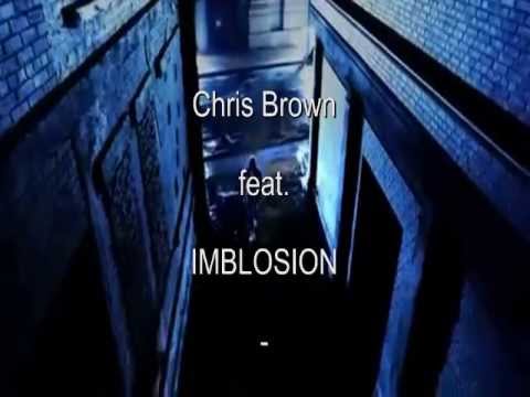 Chris Brown feat IMBLOSION - Yeah3x