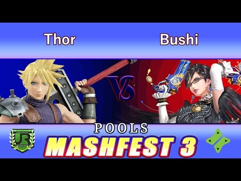 Mashfest 3  POOLS - Thor (Cloud) vs Bushi (Bayonetta)