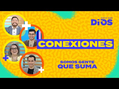 VayaConDios Ep. 594 - Conexiones