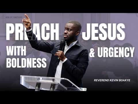 Preaching with Boldness and Urgency by Rev Kev Boakye | 08.02.2026