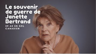 Le souvenir de guerre de Janette Bertrand - 39-45 en sol canadien - TV5