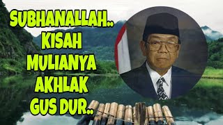Download lagu Kemuliaan Akhlak Gus Dur, Disampaikan Oleh Tengku Zulkarnain mp3