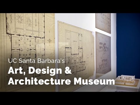 UC Santa Barbara's Art, Design & Architecture Museum