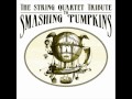 Today - Vitamin String Quartet Tribute to Smashing Pumpkins