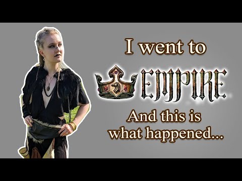 ⚔My First Experience at EMPIRE LARP⚔