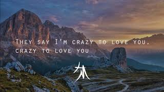 Alex Clare - Crazy To Love You (feat. Decco) (LYRICS)