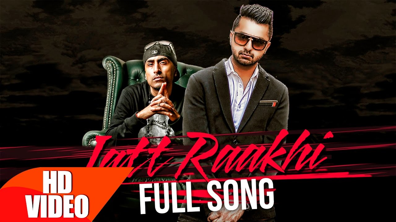 Jatt Raakhi (Title) Lyrics  | Jatt Raakhi | Raj Ranjodh | Baljit Singh Padam (Dr. Zeus), Raj Ranjodh | Baljit Singh Padam (Dr. Zeus)