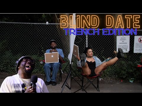Blind Date Trenches Edition