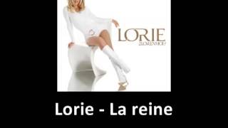 Lorie - La reine