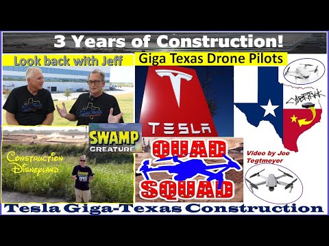 Tesla Gigafactory Texas 3 YEAR Celebration with Quad Squad drone pilot Jeff Roberts!