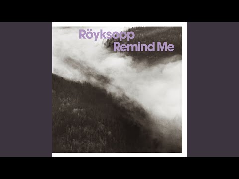 Remind Me (Single Version)