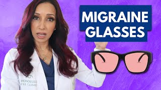 Do Migraine Glasses Work Eye Doctor Explains